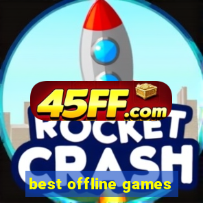 best offline games